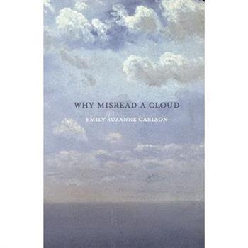 Why Misread A Cloud Why Misread A Cloud