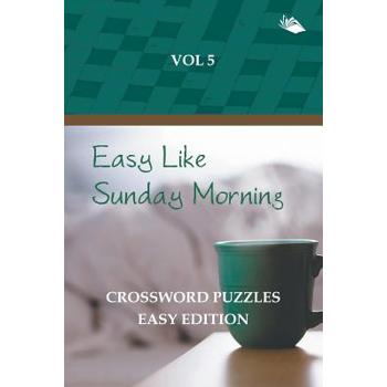 Easy Like Sunday Morning Vol 5
