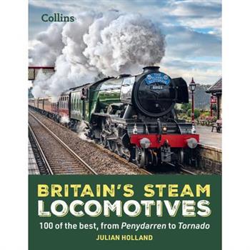 Britain's Steam Locomotives