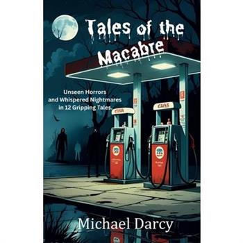Tales of the Macabre