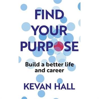 Find Your Purpose