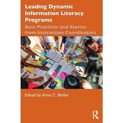 Leading Dynamic Information Literacy Programs