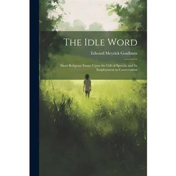 The Idle Word