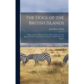 The Dogs of the British Islands