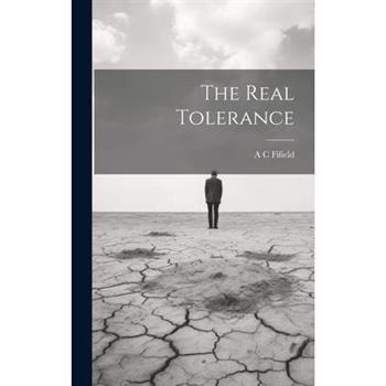 The Real Tolerance