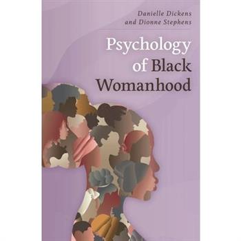 Psychology of Black Womanhood