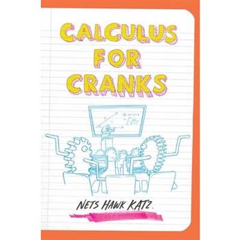 Calculus for Cranks