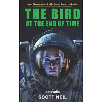 The Bird at the End of Time