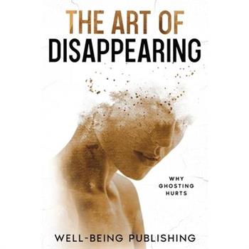 The Art of Disappearing