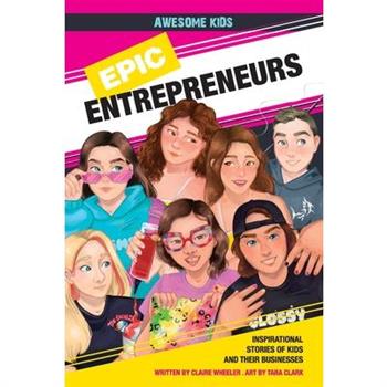 Epic Entrepreneurs