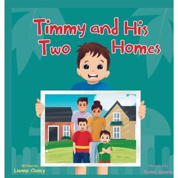 Timmy and His Two Homes