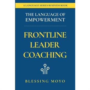 The Language of Empowerment