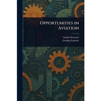 Opportunities in Aviation