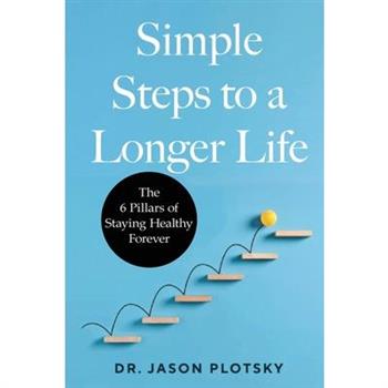 Simple Steps to a Longer Life