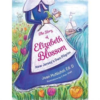 The Story of Elizabeth Blossom
