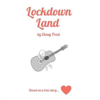 Lockdown Land