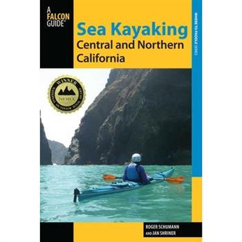 Sea Kayaking Central and Northern California