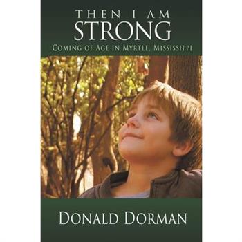 Then I Am Strong
