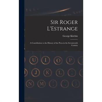Sir Roger L'Estrange