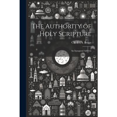 The Authority of Holy Scripture