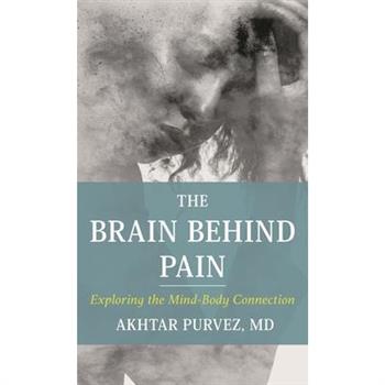 The Brain Behind Pain