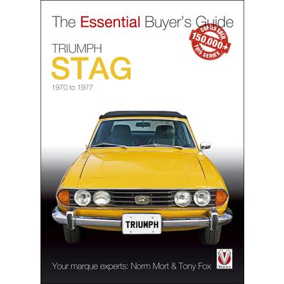 The Essential Buyer's Guide Triumph Stag 1970 to 1977
