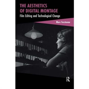 The Aesthetics of Digital Montage