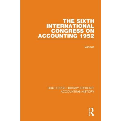 The Sixth International Congress on Accounting 1952