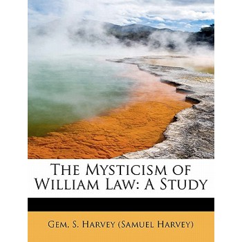 The Mysticism of William Law