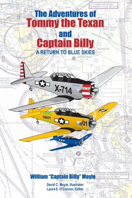 The Adventures of Tommy the Texan and Captain Billy The Adventures of Tommy the Texan and Captain Billy