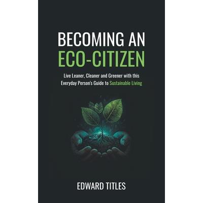 Becoming an Eco-Citizen