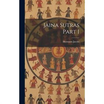 Jaina Sutras Part I