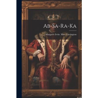 Ab-sa-ra-ka
