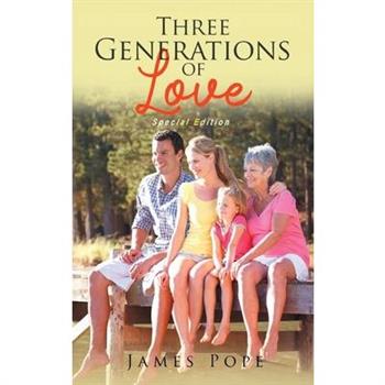 Three Generations of Love
