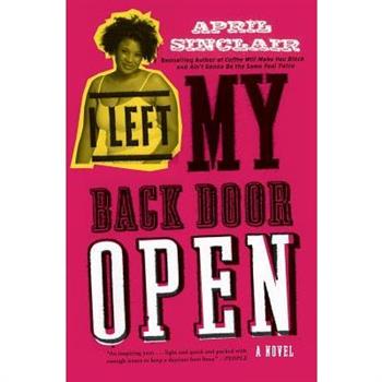 I Left My Back Door Open