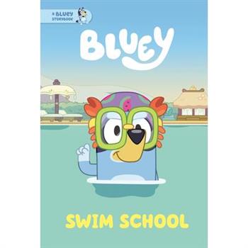 Swim School: A Bluey Storybook