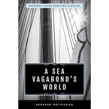 A Sea Vagabond's World