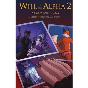 Will of the Alpha 2