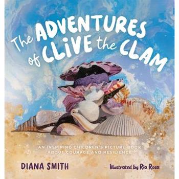 The Adventures of Clive the Clam