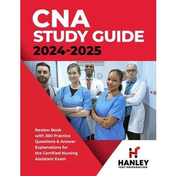 CNA Study Guide 2024-2025