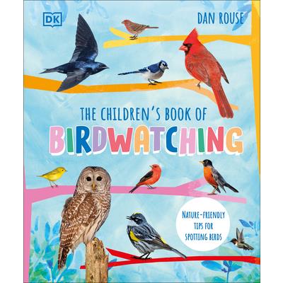 The Children’s Book of Birdwatching