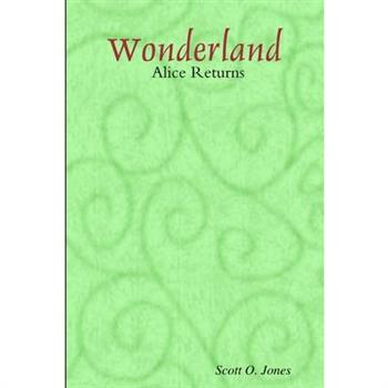 Wonderland, Alice Returns