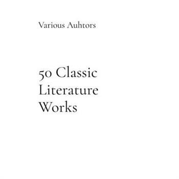 50 Classic Literature Works