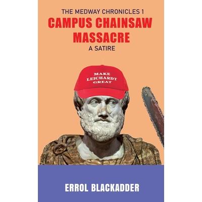 Campus Chainsaw Massacre