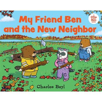 My Friend Ben and the New Neighbor