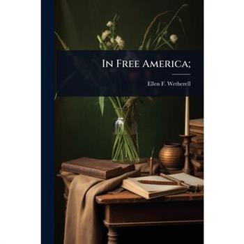In Free America;