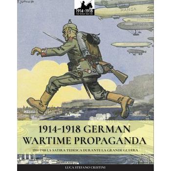 1914-1918 German Wartime Propaganda