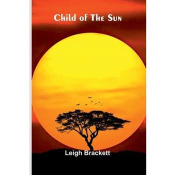 Child of the Sun