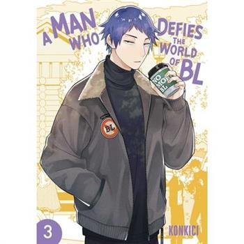 A Man Who Defies the World of Bl, Vol. 3
