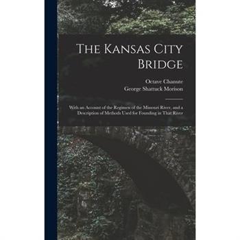 The Kansas City Bridge